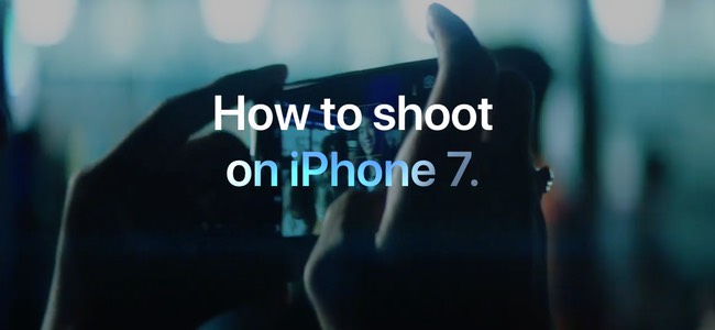 今回の動画はただのお洒落なコマーシャルじゃない。Appleが公開したiPhone 7のカメラの使い方動画が実用的で為になる