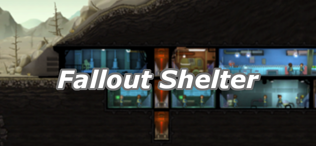 あのフォールアウトがモバイルゲームになった！シミュレーションゲーム「Fallout Shelter」