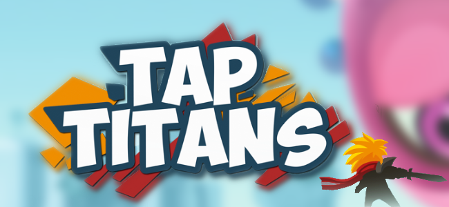 タップ・タップ・タップ！ひたすらタップするかなりマゾなアクションゲーム「Tap Titans」