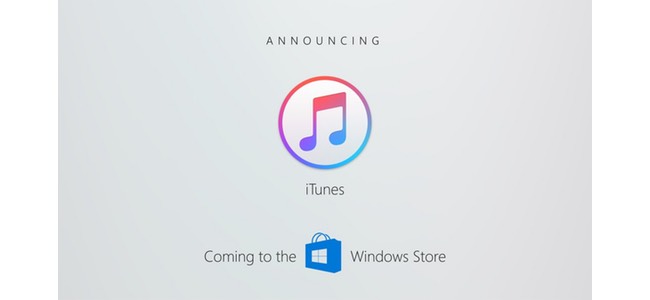【速報】Windows StoreでのiTunes配信が決定。年末までに開始予定